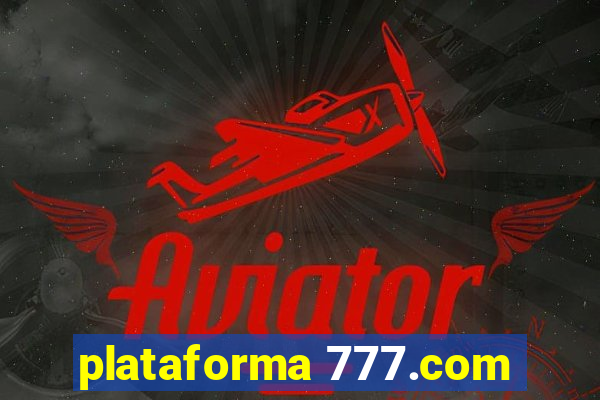 plataforma 777.com